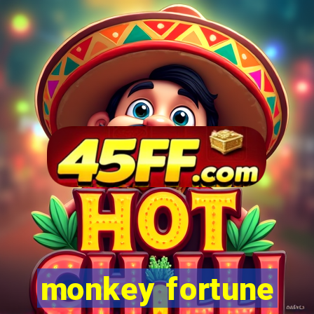 monkey fortune
